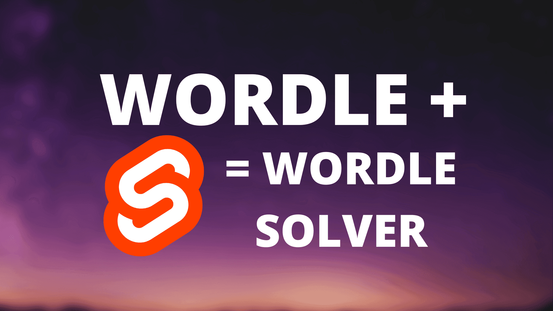 We built a Wordle Solver in Svelte - Here is how we did it